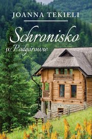 Schronisko w Podgrowie, Joanna Tekieli