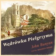 Wdrwka Pielgrzyma, John Bunyan