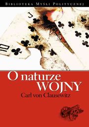 O naturze wojny, Carl von Clausewitz