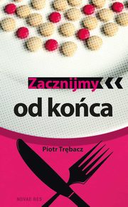 Zacznijmy od koca, Piotr Trbacz