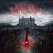 Strychnica, Marek Zychla