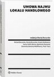 Umowa najmu lokalu handlowego, Micha Boryczka, Piotr Tracz, Maciej Boryczko, Erazm Dutkiewicz, Iwona Gielo-Benza, Agnieszka Nowacka, Dominika Ramirez
