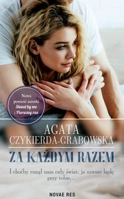 Za kadym razem, Agata Czykierda-Grabowska