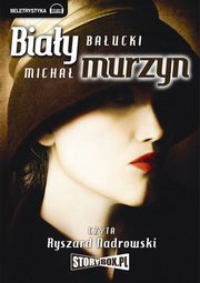 Biay Murzyn, Micha Baucki