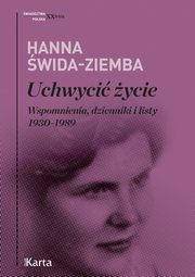 Uchwyci ycie, Hanna wida-Ziemba