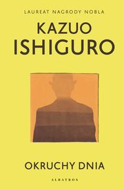 OKRUCHY DNIA, Kazuo Ishiguro