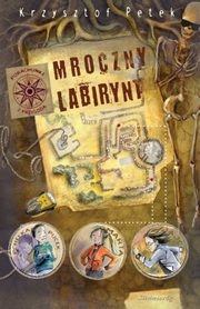 ksiazka tytu: Mroczny labirynt autor: Krzysztof Petek