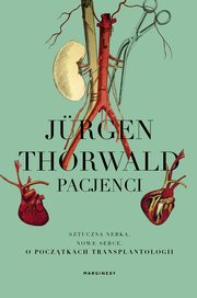 Pacjenci, Jurgen Thorwald