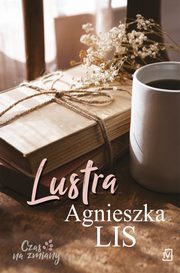Lustra, Agnieszka Lis