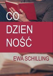 Codzienno, Ewa Schilling