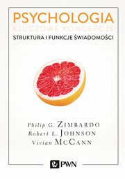 ksiazka tytu: Psychologia. Kluczowe koncepcje. Tom 3 autor: Philip G. Zimbardo, Robert L. Johnson, Vivian McCann