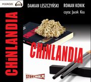 Chinlandia, Roman Konik, Damian Leszczyski