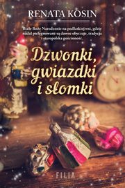 Dzwonki gwiazdki i somki, Renata Kosin