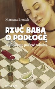 Rzu bab o podog, Marzena Bieniek
