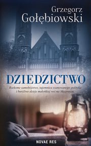 Dziedzictwo, Grzegorz Gobiowski