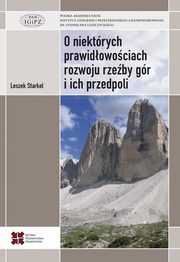 O niektrych prawidowociach rozwoju rzeby gr i ich przedpoli, Leszek Starkel