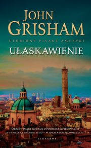 UASKAWIENIE, John Grisham