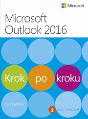 ksiazka tytu: Microsoft Outlook 2016 Krok po kroku autor: Joan Lambert