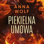 Piekielna umowa, Anna Wolf
