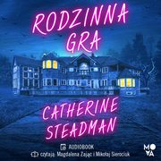 Rodzinna gra, Catherine Steadman