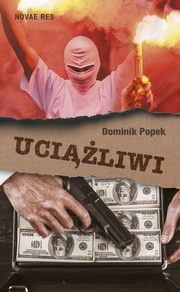 Uciliwi, Dominik Popek