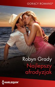 Najlepszy afrodyzjak, Robyn Grady