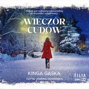 Wieczr cudw, Kinga Gska