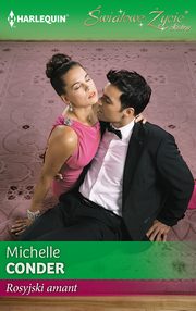 Rosyjski amant, Michelle Conder