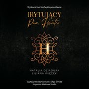 Irytujcy pan Hunter, N. Dziadura, Lilianna Wicek