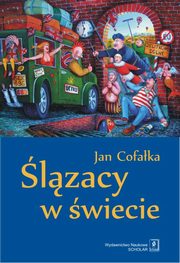 lzacy w wiecie, Jan Cofaka