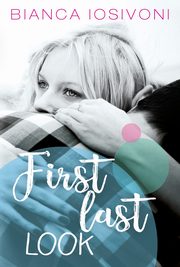 First last look, Bianca Iosivoni