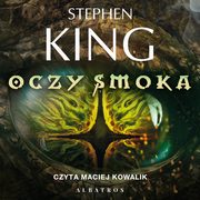 ksiazka tytu: Oczy smoka autor: Stephen King
