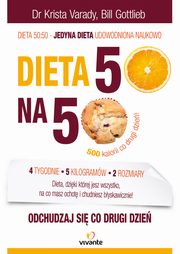 ksiazka tytu: Dieta 50:50 autor: Krista Varady, Bill Gottlieb