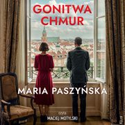 Gonitwa chmur, Maria Paszyska