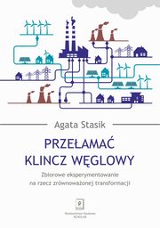 Przeama klincz wglowy, Agata Stasik