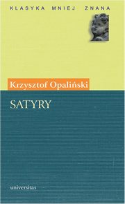 Satyry (Opaliski), Krzysztof Opaliski