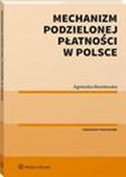 Mechanizm podzielonej patnoci w Polsce, Agnieszka Wesoowska