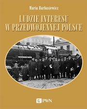 Ludzie interesu w przedwojennej Polsce, Maria Barbasiewicz