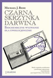 Czarna skrzynka Darwina., Michael J. Behe
