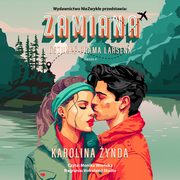 Zamiana. Oszuka Brama Larsena, Karolina ynda