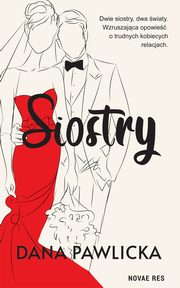 Siostry, Dana Pawlicka