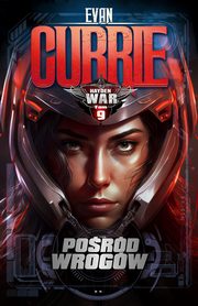 Hayden War. Tom 9. Pord Wrogw, Evan Currie