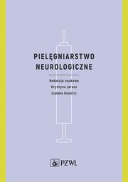 Pielgniarstwo neurologiczne, 