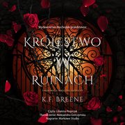 Krlestwo w ruinach, K. F. Breene