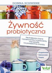 ywno probiotyczna., Donna Schwenk