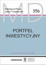 Portfel inwestycyjny, Katarzyna Perez, Jacek Truszkowski