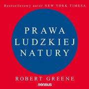 Prawa ludzkiej natury, Robert Greene