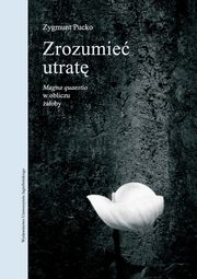 Zrozumie utrat, Zygmunt Pucko