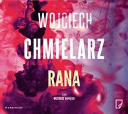 Rana, Wojciech Chmielarz