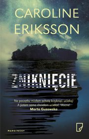 Zniknicie, Caroline Eriksson